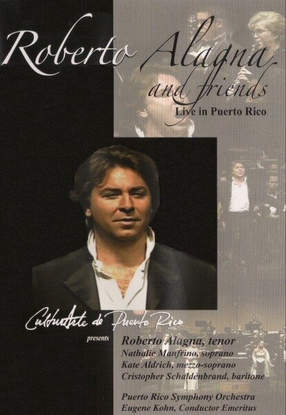 Roberto Alagna and friends – live in Puerto Rico